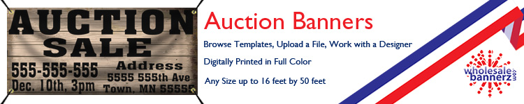 Custom Auction Banners from Wholesalebannerz.com