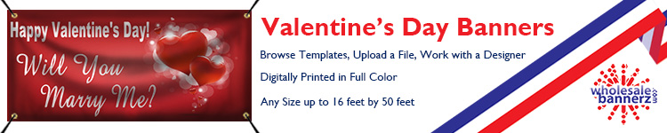 Custom Valentine's Day Banners from Wholesalebannerz.com